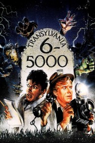 Stream Transylvania 6-5000 in Full HD for Free on MoviesJoy