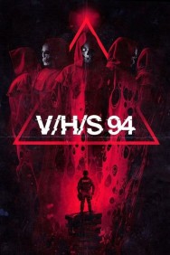 Stream V/H/S/94 Movies in HD Free on MoviesJoy