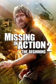 Watch Free Missing in Action 2: The Beginning Movies HD Online FMovies Alternatives site