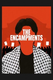 The Encampments Watch Free The Encampments Movies Full HD Online on MovieJoy