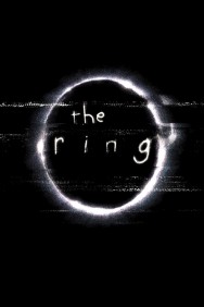 Stream The Ring in Full HD for Free on MoviesJoy