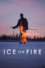 Watch Free Ice on Fire Movies Full HD Online on MovieJoy