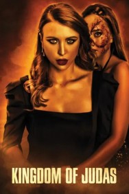 Watch free Kingdom of Judas movies Hd online HDToday Alternatives