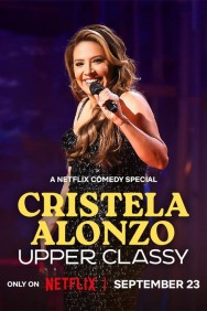 Watch Cristela Alonzo: Upper Classy Movies For Free Online | Twinship