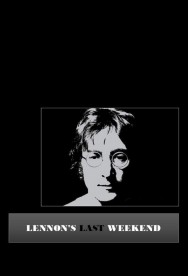 Watch Free Lennon's Last Weekend Movies HD Online FMovies Alternatives site