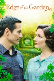 Watch free Edge of the Garden movies online on on MoviesJoy Alternatives site