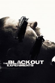 Watch free The Blackout Experiments movies online on on MoviesJoy Alternatives site