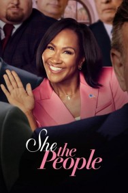 She the People in High Quality – Free on HDToday