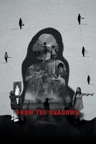 Stream From the Shadows Movies in HD Free on MoviesJoy