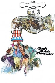 Stream Don't Drink the Water Movies in HD Free on MoviesJoy