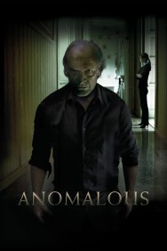 Stream Anomalous Movies in HD Free on MoviesJoy