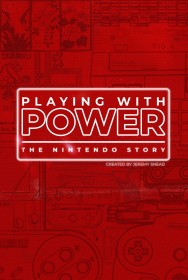 Watch free Playing with Power: The Nintendo Story movies online on on MoviesJoy Alternatives site