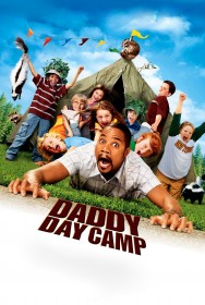 Stream Daddy Day Camp Movies in HD Free on MoviesJoy