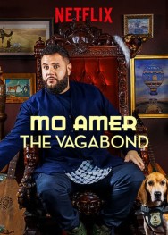 Stream Mo Amer: The Vagabond in Full HD for Free on MoviesJoy