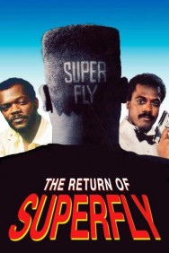 Watch Free The Return of Superfly Movies HD Online FMovies Alternatives site