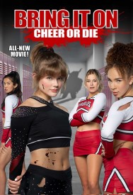 Stream Bring It On: Cheer or Die in Full HD for Free on MoviesJoy