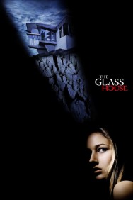 Stream The Glass House in Full HD for Free on MoviesJoy