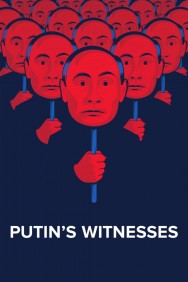 Putin's Witnesses