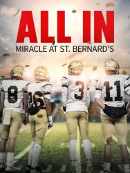 Watch Free Movies  All In: Miracle at St. Bernard's Full HD Online | M4uHD