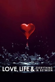 Watch free Love, Life & Everything in Between movies online on on MoviesJoy Alternatives site