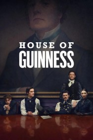 Watch free House of Guinness movies online on on MoviesJoy Alternatives site