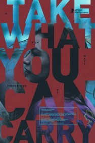 Stream Take What You Can Carry in Full HD for Free on MoviesJoy