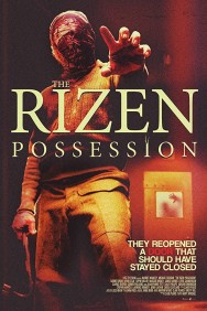 Stream The Rizen: Possession Movies in HD Free on MoviesJoy