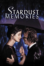 Stream Stardust Memories in Full HD for Free on MoviesJoy