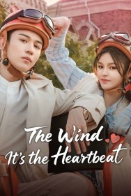 Stream The Wind, It's the Heartbeat HD for Free on HDToday