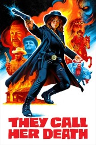 They Call Her Death Watch Free They Call Her Death Movies Full HD Online on MovieJoy