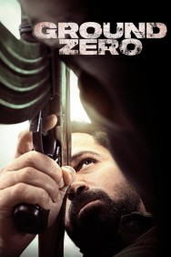 Ground Zero in High Quality – Free on HDToday