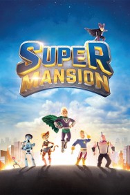 Stream Supermansion in Full HD for Free on MoviesJoy