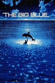 Stream The Big Blue in Full HD for Free on MoviesJoy