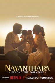 Stream Nayanthara: Beyond the Fairy Tale Movies in HD Free on MoviesJoy