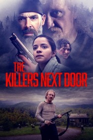 Watch Free The Killers Next Door Movies Full HD Online on MovieJoy