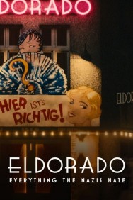 Stream Eldorado: Everything the Nazis Hate in Full HD for Free on MoviesJoy