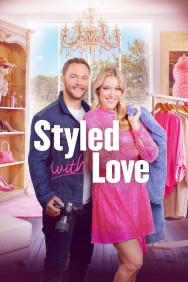 Stream Styled with Love Movies in HD Free on MoviesJoy