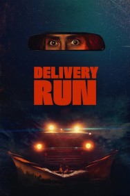 Delivery Run Watch free Delivery Run movies online
