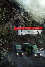 Watch Free The Hurricane Heist Movies HD Online FMovies Alternatives site