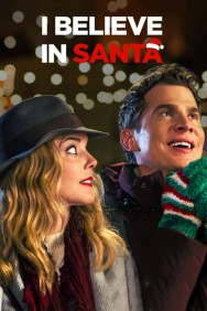 Watch Free I Believe in Santa Movies Full HD Online on MovieJoy