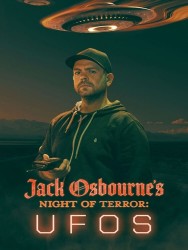 Stream Jack Osbourne's Night of Terror: UFOs in Full HD for Free on MoviesJoy