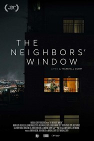 Stream The Neighbor's Window in Full HD for Free on MoviesJoy