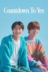 Watch Free Countdown to Yes Movies HD Online HDToday