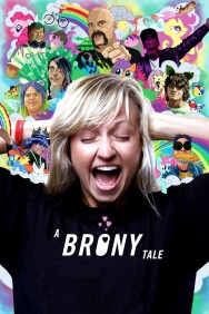 Stream A Brony Tale in Full HD for Free on MoviesJoy