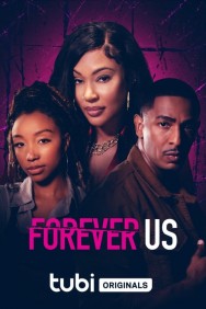 Stream Forever Us in Full HD for Free on MoviesJoy