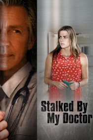 Watch free Stalked by My Doctor movies online on on MoviesJoy Alternatives site