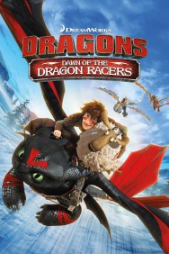 Watch Free Dragons: Dawn Of The Dragon Racers Movies HD Online FMovies Alternatives site