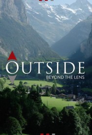 Watch free Outside Beyond the Lens movies online on on HDToday site