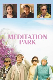 Stream Meditation Park in Full HD for Free on MoviesJoy