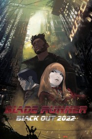 Watch Free Blade Runner: Black Out 2022 Movies Full HD Online on MovieJoy